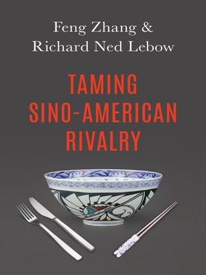 cover image of Taming Sino-American Rivalry